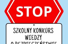 Więcej o: Zapraszamy uczniów klas 4-8 do udziału w Szkolnym Konkursie Wiedzy o Bezpieczeństwie w Ruchu Drogowym